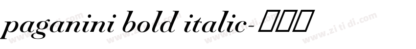 paganini bold italic字体转换